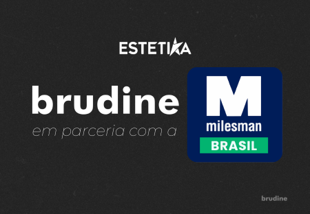 Estétika 2025: Brudine e Milesman No Maior Evento de Estética da América Latina