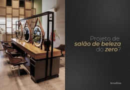 CONFIRA! COMO REFORMAR OU COMEÇAR DO ZERO O PROJETO DO SEU ESPAÇO DA BELEZA