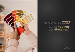 CORES NEUTRAS OU VIBRANTES? VEJA OS TONS MAIS EM ALTA EM 2023