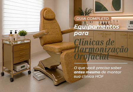 Guia Completo: Equipamentos para Clínicas de Harmonização Orofacial. O Que Você Precisa Saber Antes de Montar sua Clínica de HOF