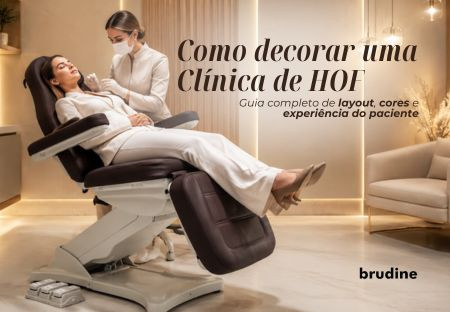 Como Decorar e Ambientar uma Clínica de HOF Premium: Guia Completo de Layout, Cores e Experiência do Paciente