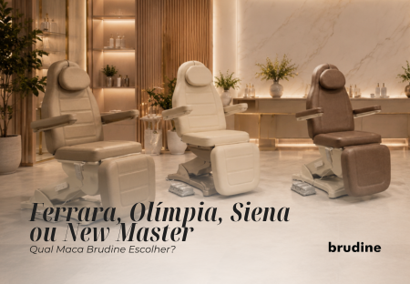 Ferrara, Olímpia, Siena ou New Master? Qual Maca Brudine é Ideal para o Seu Perfil de Atendimento
