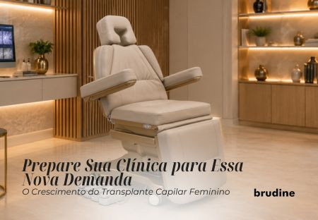 Transplante Capilar Feminino: Como Estruturar uma Clínica para Oferecer Mais Conforto e Tecnologia
