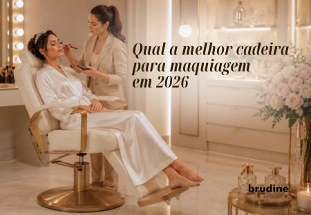 Melhor Cadeira para Maquiagem Profissional em 2026: Guia Completo para Maquiadores e Estúdios