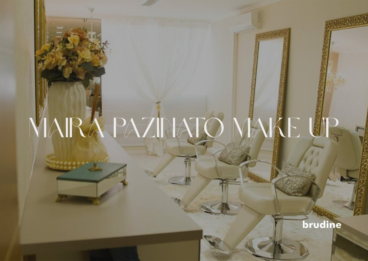 MAIRA  PAZINATO MAKE UP 